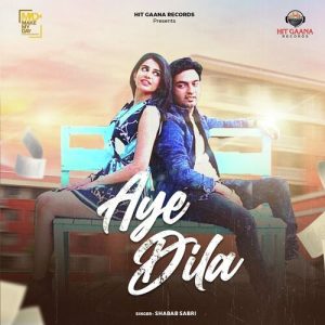 Aye Dila Album Art