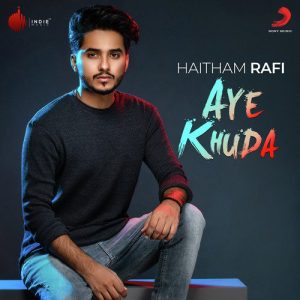 Aye Khuda – Single