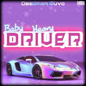 Baby Heavy Driver
