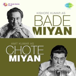 Bade Miyan Chote Miyan – Kishore Kumar And Amit Kumar