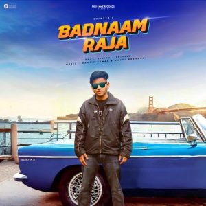Badnaam Raja Album Art