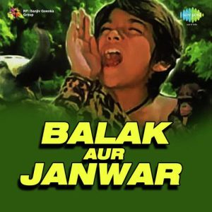 Balak Aur Janwar