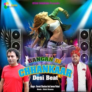 Bangan Di Chhankaar Desi Beat Album Art