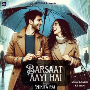 Barsaat Aayi Hai Album Art