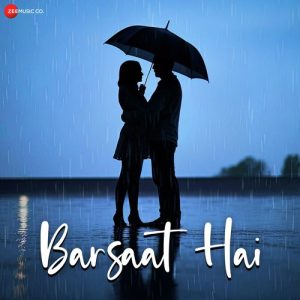 Barsaat Hai Album Art
