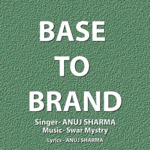 Base To Brand