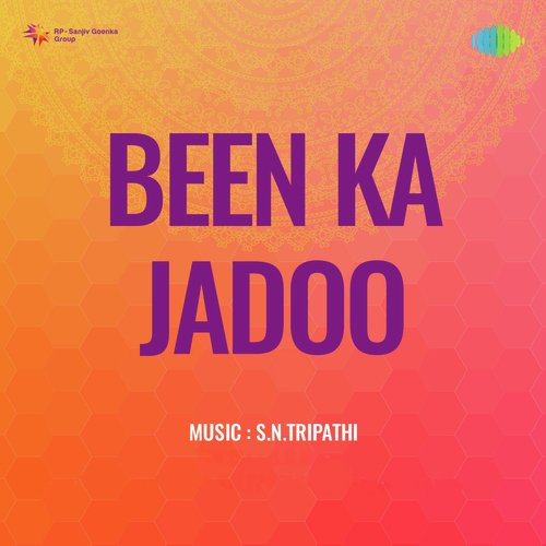 Been Ka Jadoo