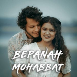 Bepanah Mohabbat