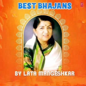 Best Bhajans By Lata Mangeshkar