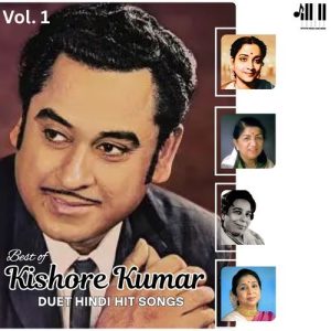 Best of Kishore Kumar Duet Hindi Hit Songs, Vol. 1