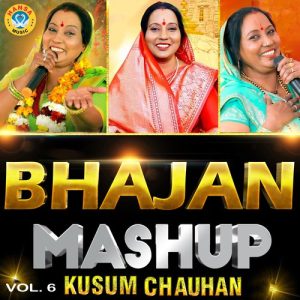 Bhajan Mashup, Vol. 6 Album Art