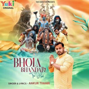 Bhola Bhandari Tu Hai