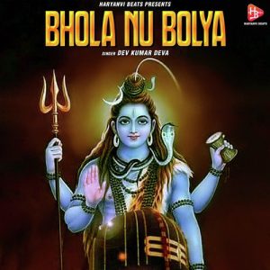 Bhola Nu Bolya – Single