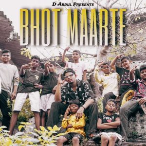 Bhot Maarte Album Art