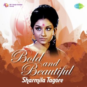 Bold and Beautiful – Sharmila Tagore Album Art
