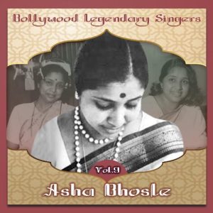 Bollywood Legendary Singers, Asha Bhosle, Vol. 9 Album Art