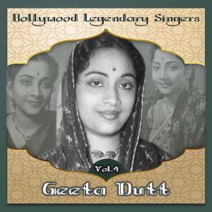 Bollywood Legendary Singers – Geeta Dutt, Vol.4 Album Art