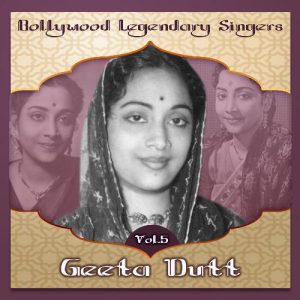 Bollywood Legendary Singers – Geeta Dutt, Vol.5 Album Art