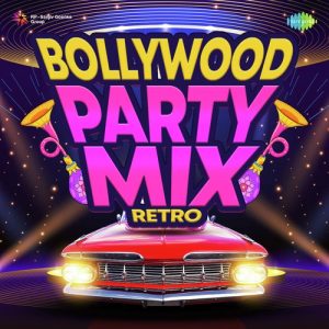 Bollywood Party Mix – Retro