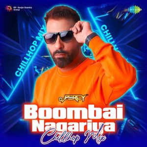 Boombai Nagariya – Chillhop Mix