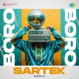 Boro Boro – Sartek Remix