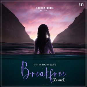 Breakfree (Rewind)