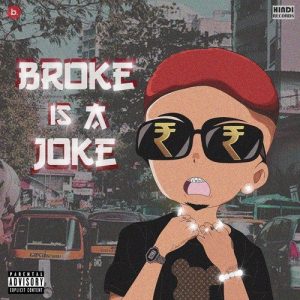 Broke Is A Joke (2021) Album Art