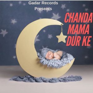 CHANDA MAMA DUR KE Album Art