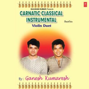 Carnatic Classical Instrumental-Violin Duet