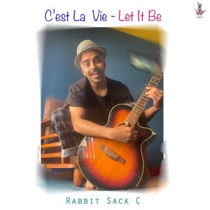 C’est La Vie – Let It Be