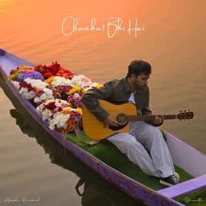 Chaahat Bhi Hai (2024) Album Art