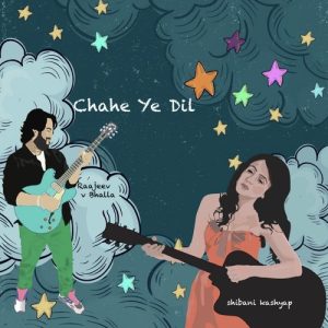 Chahe Ye Dil Album Art