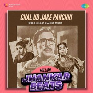 Chal Ud Jare Panchhi – Million Jhankar Beats