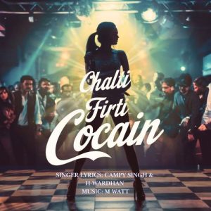 Chalti Firti Cocain (2024) Album Art