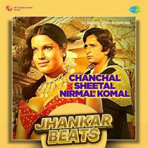 Chanchal Sheetal Nirmal Komal – Jhankar Beats Album Art