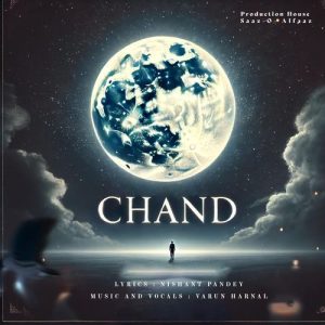 Chand – Lehron Se Baat Karta Tha