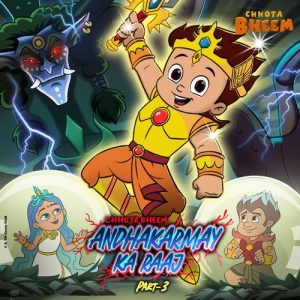 Chhota Bheem – Andhakarmay Ka Raaj Album Art