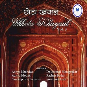 Chhota Khayal Vol – 3