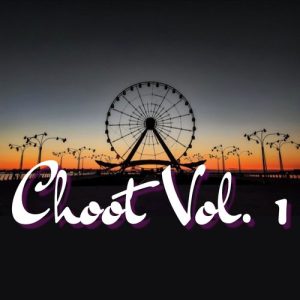 Choot Vol. 1