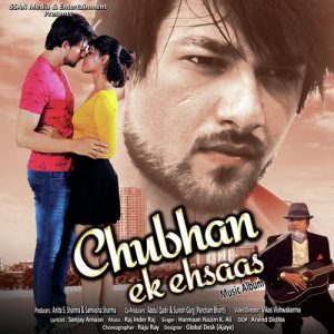 Chubhan… Ek Ehsaas