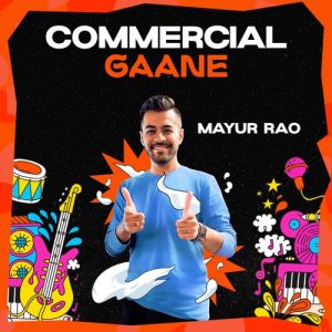 Commercial Gaane