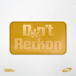 DON’T RECKON Album Art