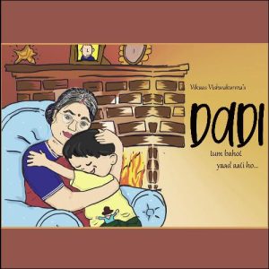 Dadi Tum Bahot Yaad Aati Ho
