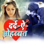 Dard E Mohabbat