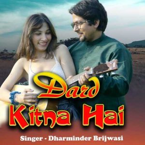 Dard Kitna Hai Album Art