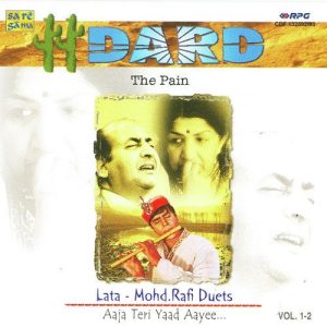 Dard – Lata Rafi – Aaja Teri Yaad Ayee – Vol 1