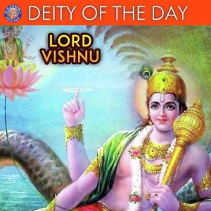 Deity Of The Day – Lord Vishnu