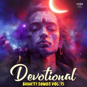 Devotional Bhakti Songs Vol. 15
