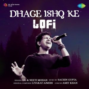Dhage Ishq Ke – Lofi