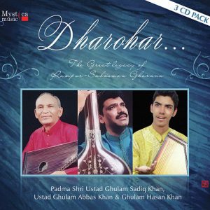 Dharohar – The Great Legacy of Rampur – Sahaswan Gharana